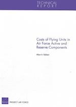 Costs of Flying Units in Air Force Active and Reserve Components