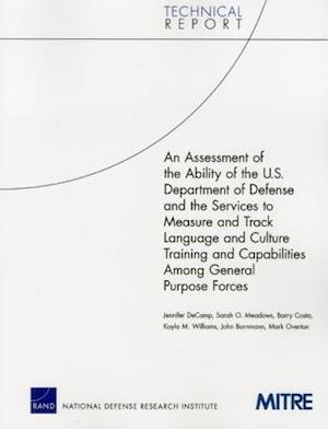 An Assessment of the Ability of the U.S. Department of Defense and the Services to Measure and Track Language and Culture Training and Capabilities Am