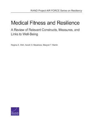 Medical Fitness and Resilience