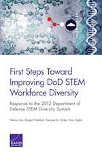 First Steps Toward Improving Dod Stem Workforce Diversity