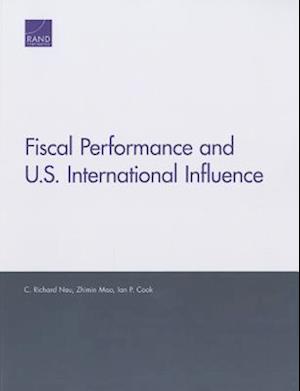 Fiscal Performance and U.S. International Influence