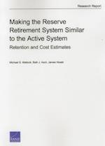 Making the Reserve Retirement System Similar to the Active System