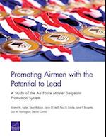 Promoting Airmen with the Potential to Lead