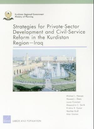 Strategies for Private-Sector Development and Civil-Service Reform in the Kurdistan Region Iraq