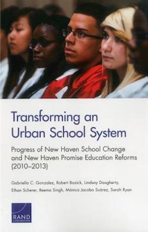 Transforming an Urban School System
