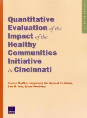 Quantitative Evaluation of the Impact of the Healthy Communities Initiative in Cincinnati