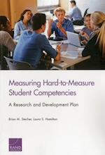 Measuring Hard-To-Measure Student Competencies