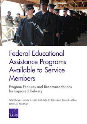 Federal Educational Assistance Programs Available to Service Members