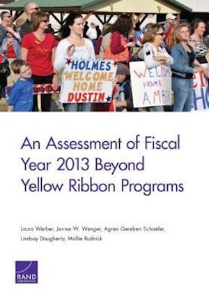 An Assessment of Fiscal Year 2013 Beyond Yellow Ribbon Programs