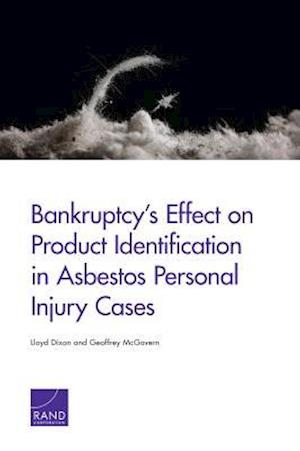 Bankruptcy's Effect on Product Identification in Asbestos Personal Injury Cases