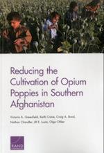 Reducing the Cultivation of Opium Poppies in Southern Afghanistan