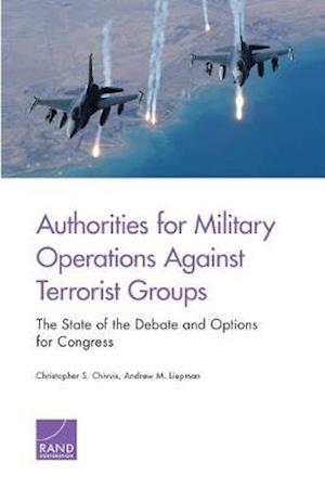Authorities for Military Operations Against Terrorist Groups
