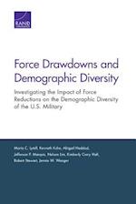Force Drawdowns and Demographic Diversity