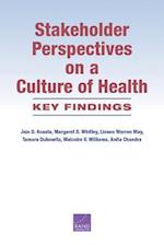 Stakeholder Perspectives on a Culture of Health