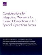 Considerations for Integrating Women Into Closed Occupations in U.S. Special Operations Forces