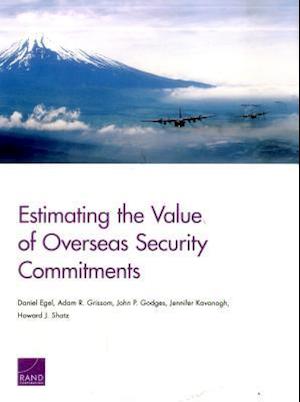 Estimating the Value of Overseas Security Commitments