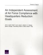 An Independent Assessment of Air Force Compliance with Headquarters Reduction Goals