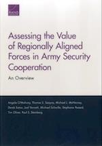 Assessing the Value of Regionally Aligned Forces in Army Security Cooperation