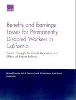 Benefits and Earnings Losses for Permanently Disabled Workers in California