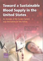 Toward a Sustainable Blood Supply in the United States