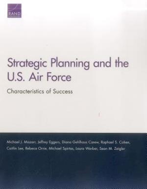 Strategic Planning and the U.S. Air Force