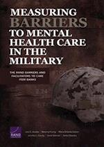 Measuring Barriers to Mental Health Care in the Military