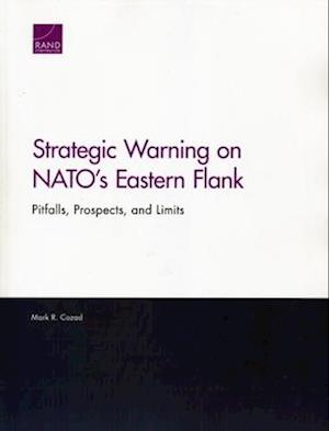 Strategic Warning on Nato's Eastern Flank