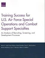 Training Success for U.S. Air Force Special Operations and Combat Support Specialties