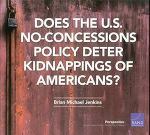 Does the U.S. No-Concessions Policy Deter Kidnappings of Americans?