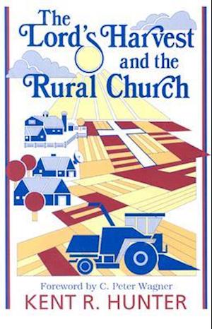 The Lord's Harvest and the Rural Church