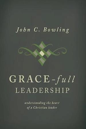 Grace-Full Leadership