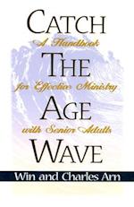 Catch the Age Wave