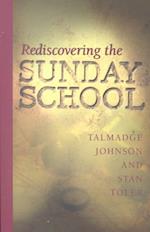 Rediscovering the Sunday School