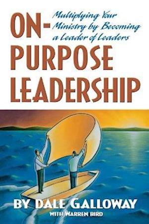 On Purpose Leadership