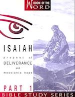 Isaiah Part 1