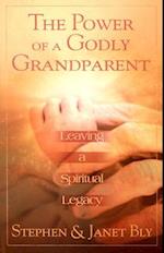 The Power of a Godly Grandparent