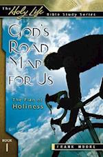 God's Road Map for Us