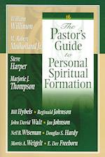 The Pastor's Guide to Personal Spiritual Formation 