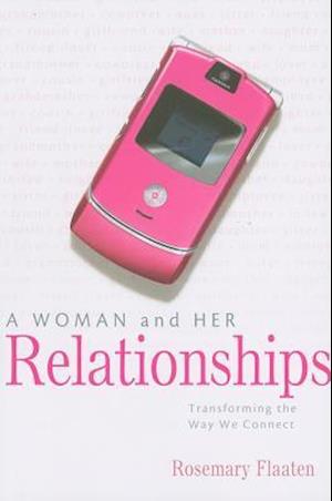 A Woman and Her Relationships