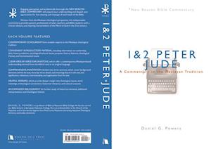 1 & 2 Peter/Jude: A Commentary in the Wesleyan Tradition