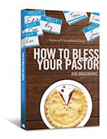 How to Bless Your Pastor