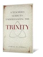 Teacher's Guide to Understanding the Trinity