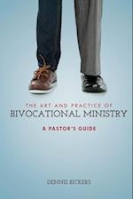 The Art and Practice of Bivocational Ministry