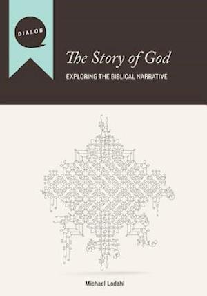 The Story of God