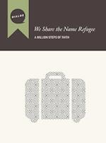 We Share the Name Refugee