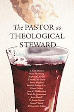 The Pastor as Theological Steward 