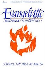 Evangelistic Program Builder No. 1