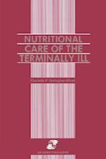 Nutritional Care of the Terminally Ill