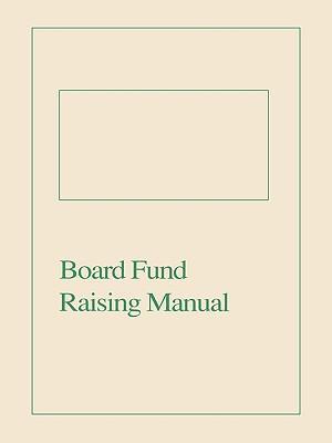 Board Fund Raising Manual