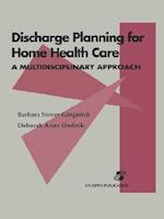 Discharge Planning for Home Health Care
